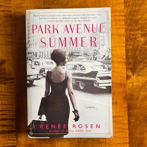 Park Avenue Summer by Renee Rosen